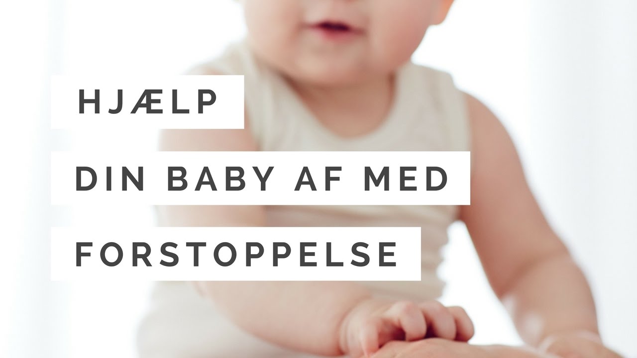 S&aring;dan hj&aelig;lper du din baby af med forstoppelse