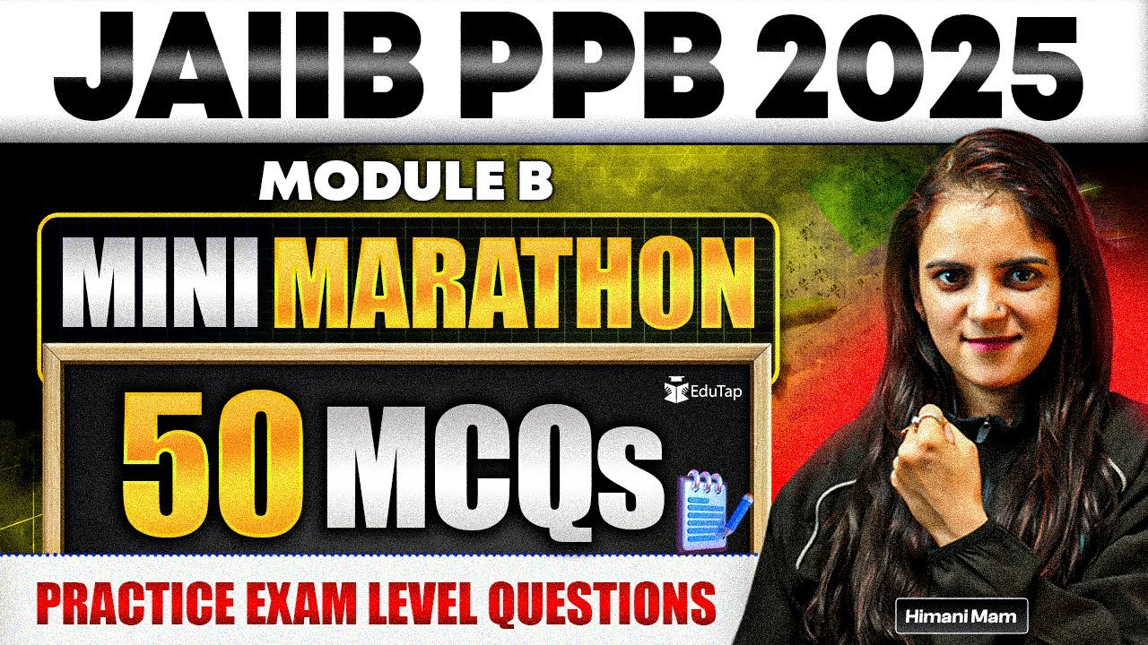 JAIIB PPB Marathon Class 2025 | JAIIB PPB Most Important Questions & Mock Test | JAIIB November Prep