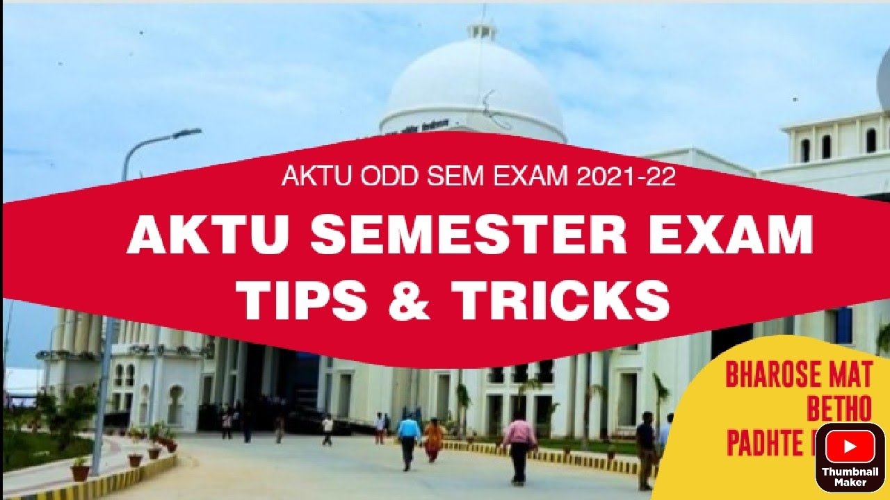 AKTU SEMESTER EXAM TIPS TO PAAS | AKTU ODD SEM EXAM 2021-22 | AKTU ONLINE EXAM | AKTU EXAM NEWS 2021