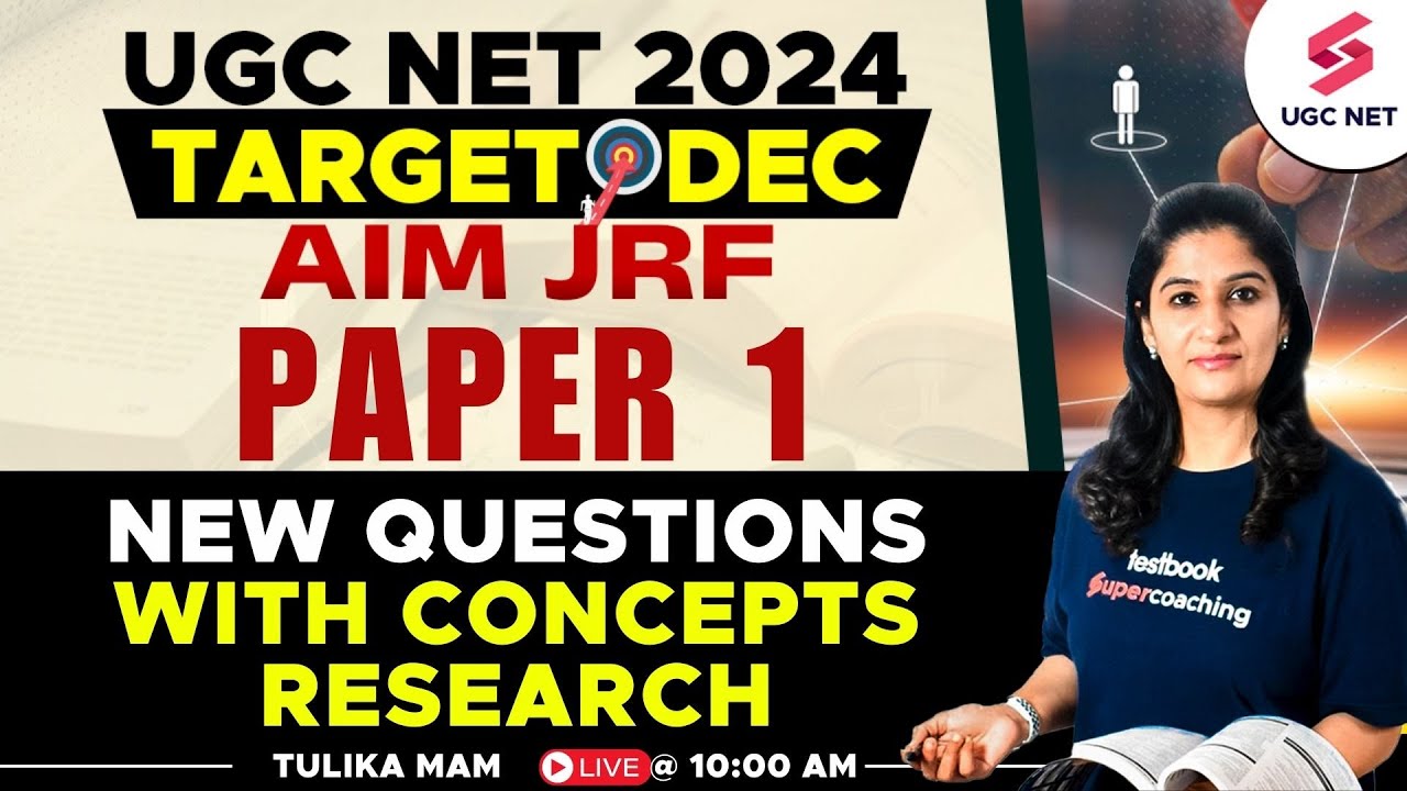 UGC NET Dec 2024 Paper 1 | New Questions Concepts | Paper 1 Research Complete Details | Tulika Mam