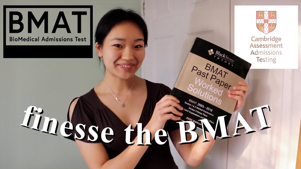 HOW TO SMASH THE BMAT
