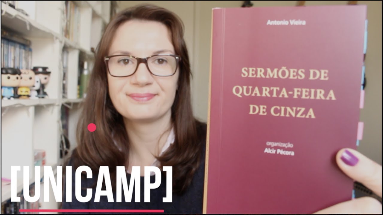 [UNICAMP] Sermões de Quarta-feira de Cinza (Padre Antonio Vieira) | Tatiana Feltrin