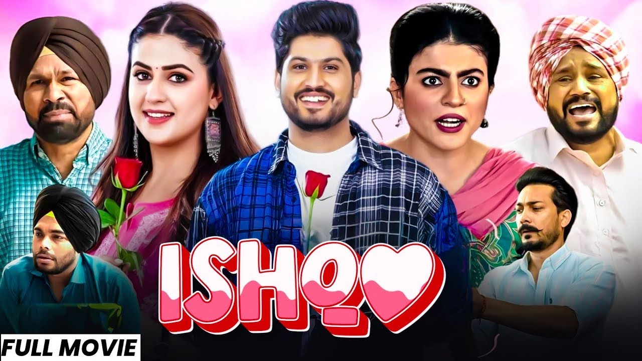 Punjabi Movies 2026 || Ishq || Ammy Virk & Sonam Bajwa || Sonia Kour || New Punjabi Movie 2026