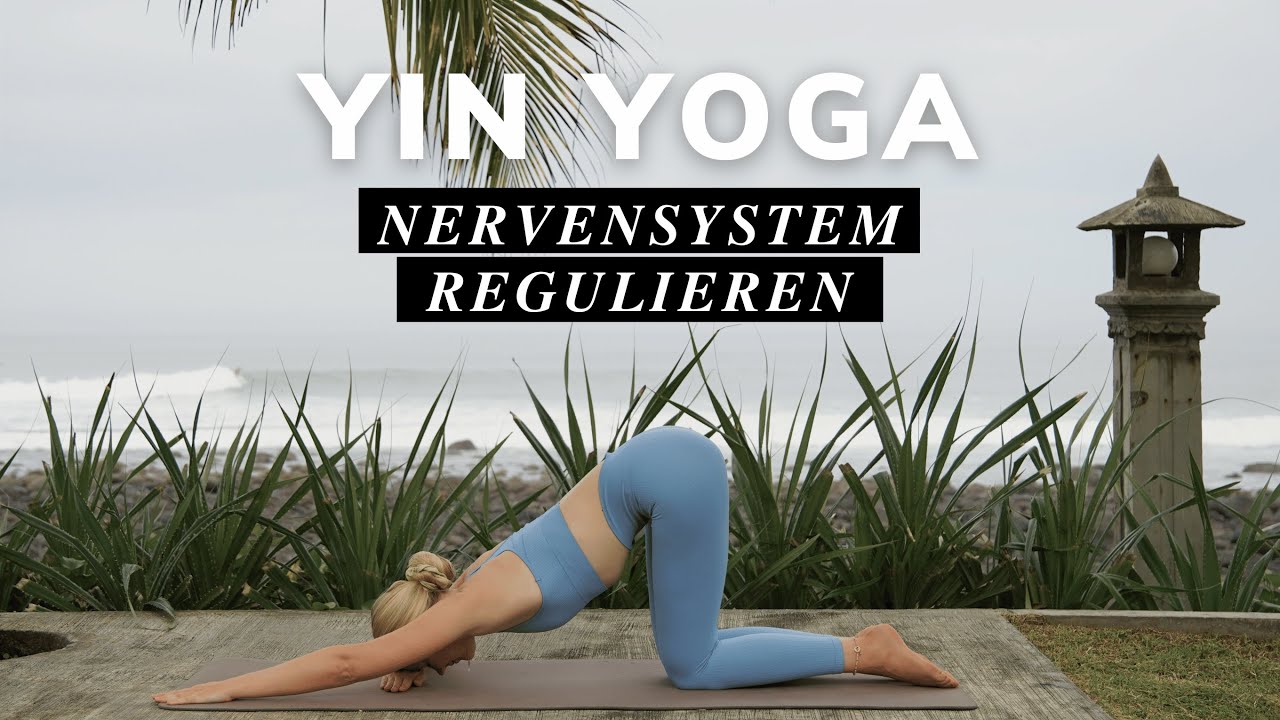 20 Minuten Ganzk&ouml;rper Yin Yoga |  Nervensystem regulieren & entspannen