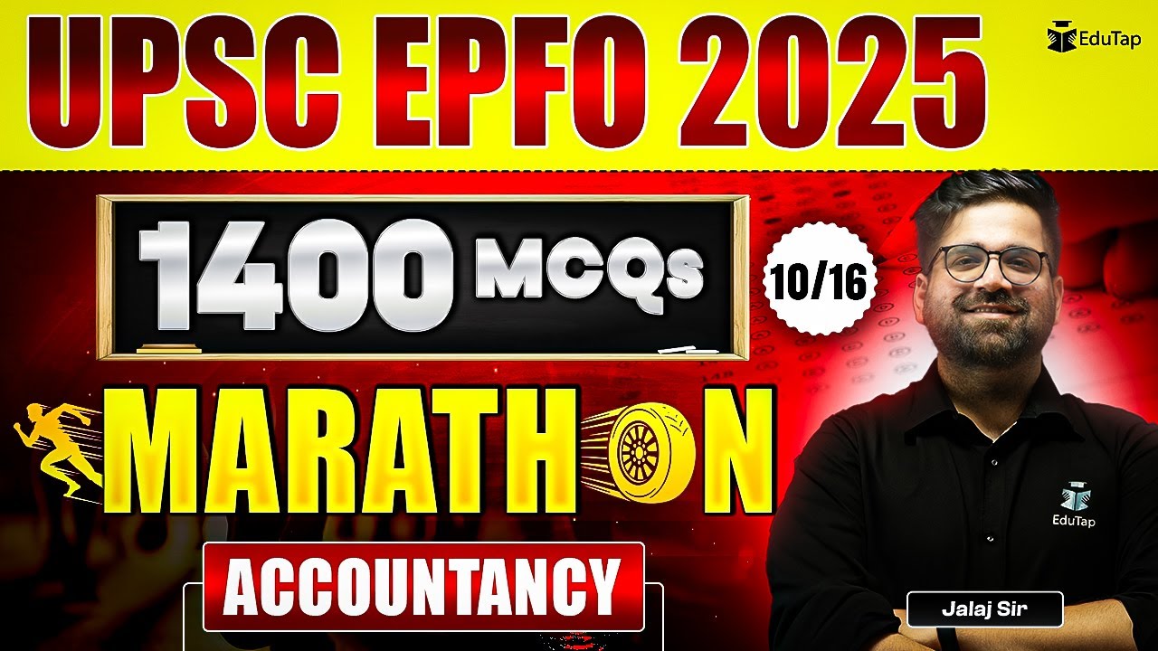 UPSC EPFO Accountancy Marathon 2025 | UPSC EPFO MCQs | UPSC EPFO EO AO APFC Questions