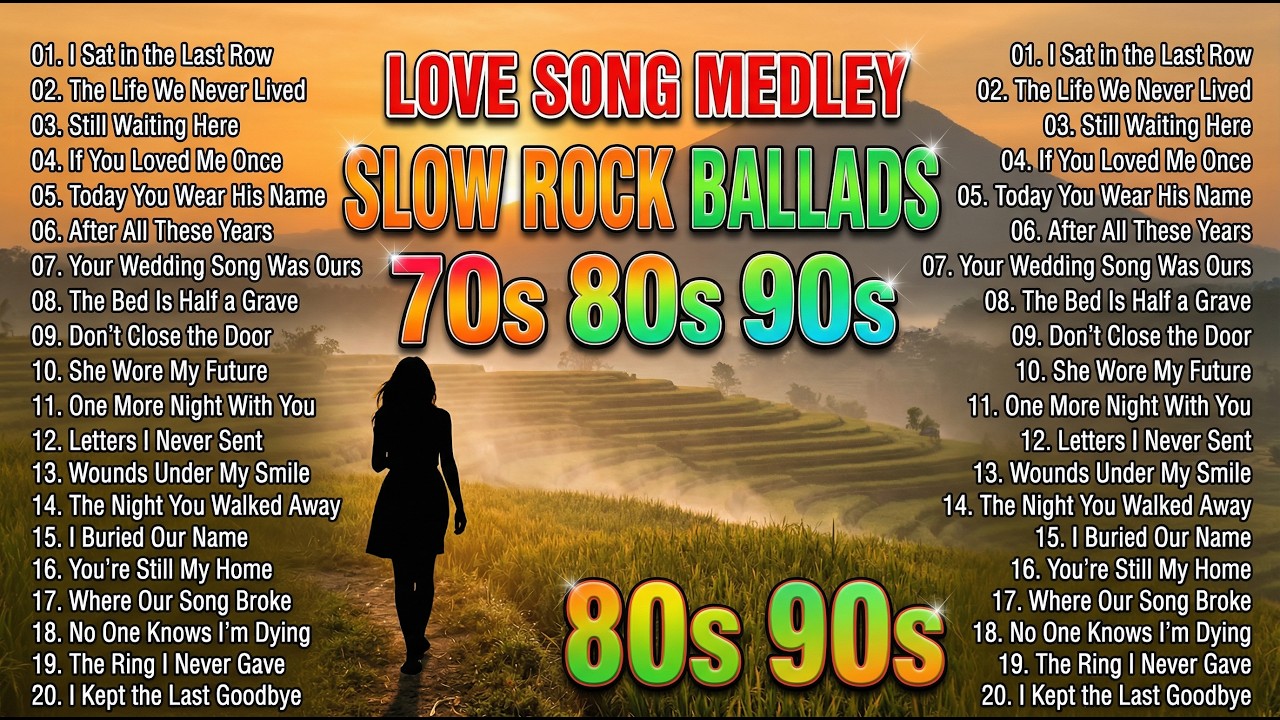 Classic Love Song Slow Rock Ballads Compilation