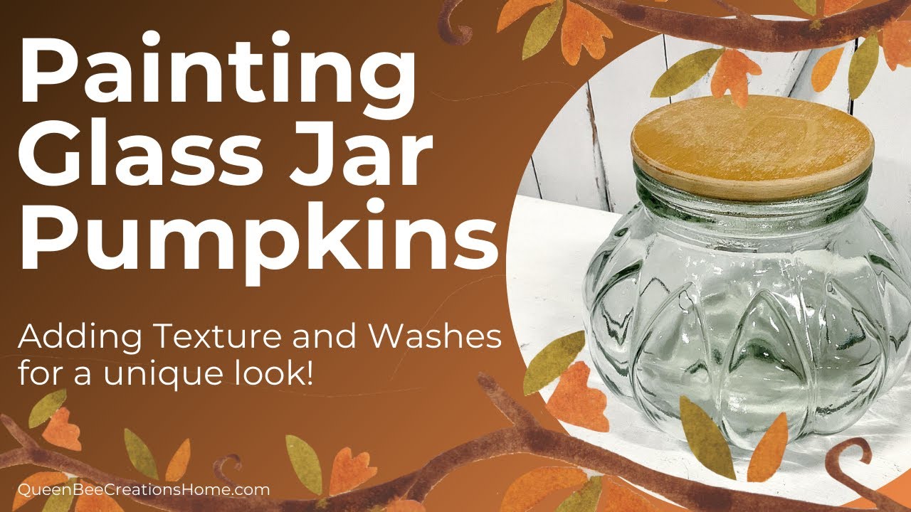 Painting Glass Jar Pumpkins