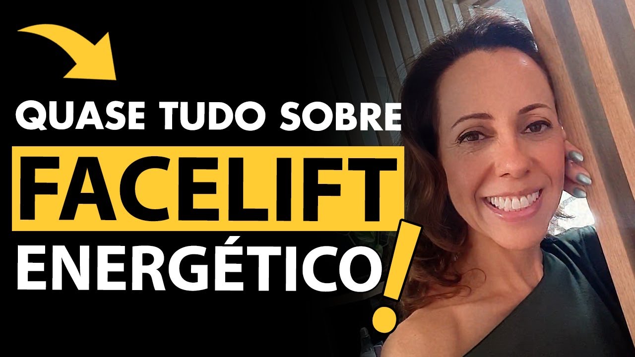 QUASE TUDO SOBRE FACELIFT ENERGÉTICO de Access [ Adri Alves ] #faceliftenergetico #barrasdeaccess