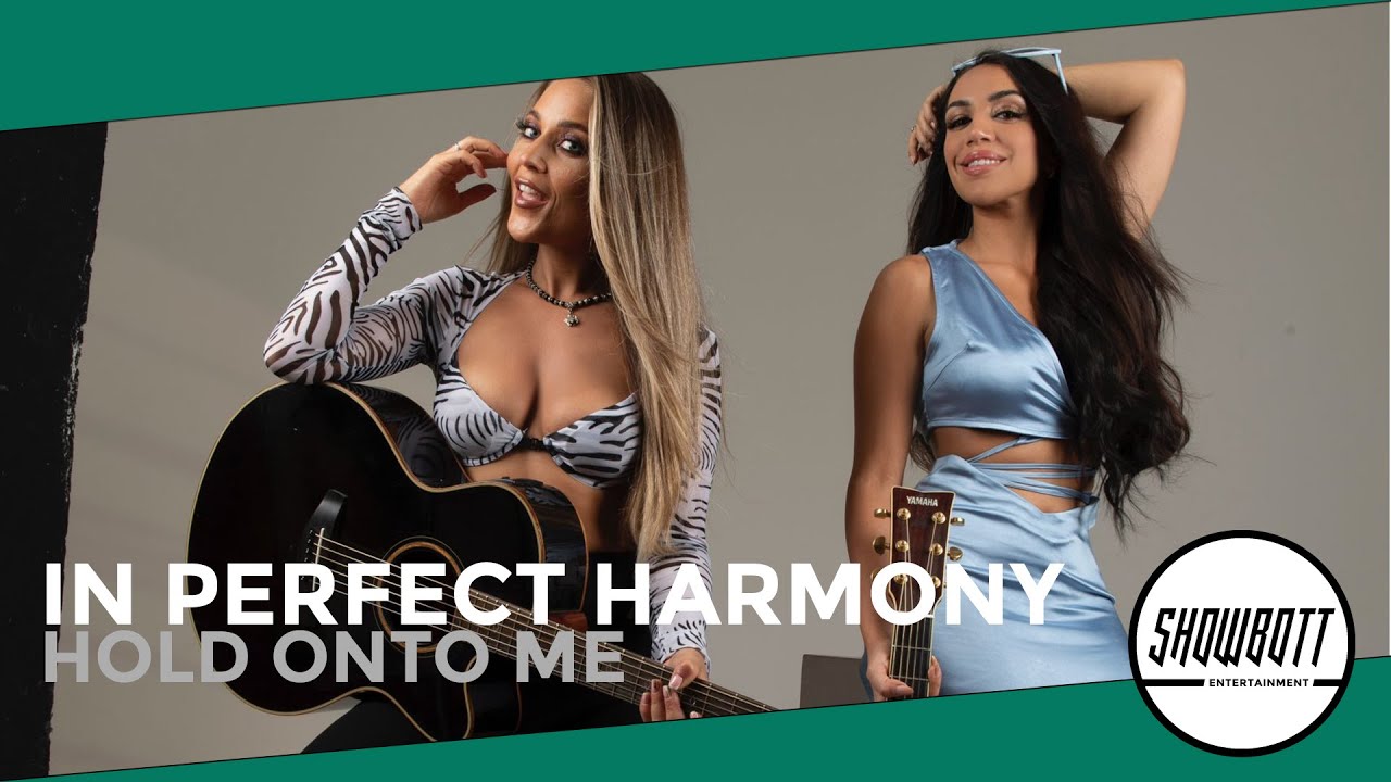 Hold Onto Me | In Perfect Harmony | Acoustic Duo to hire at weddings & events around the UK