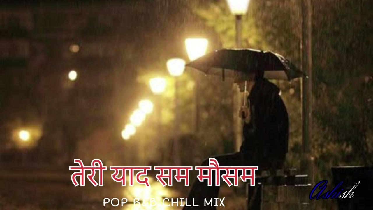 Teri yad sa mousam 
