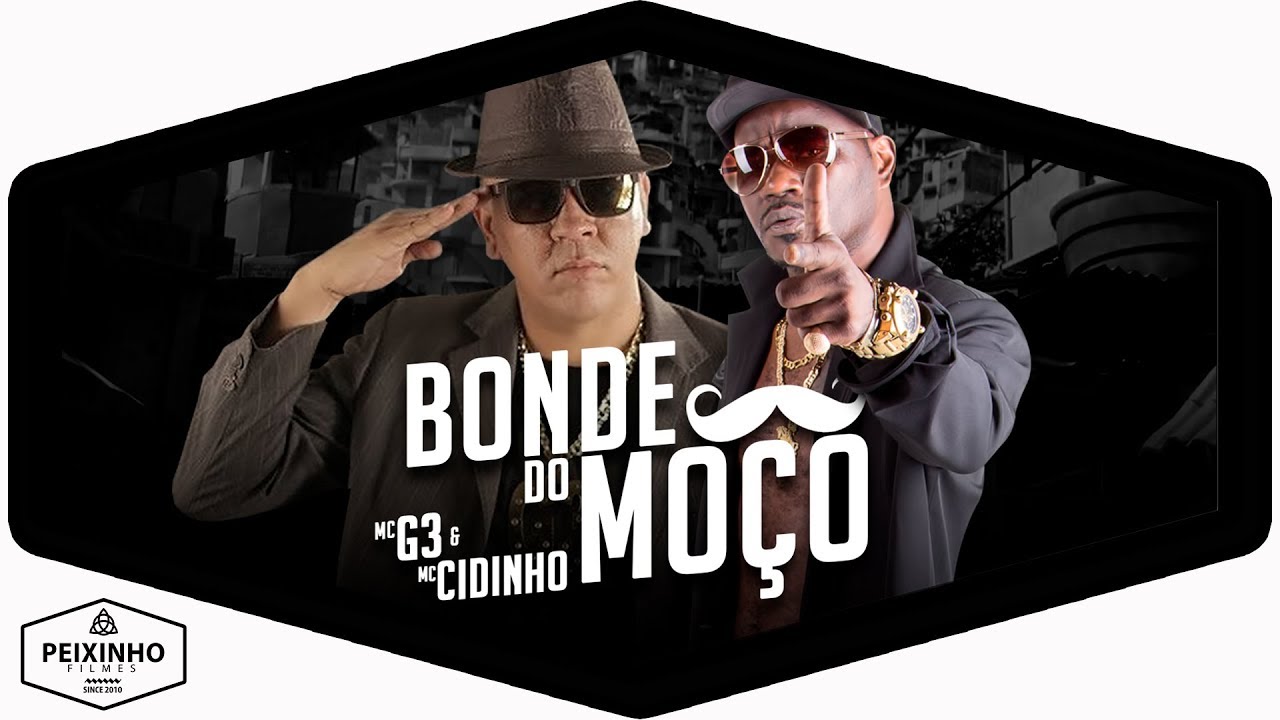 MC G3 e MC Cidinho - Bonde do Mo&ccedil;o (DJ Netto)