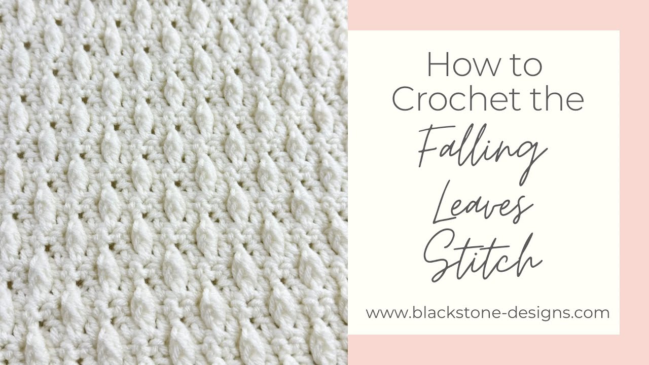 How to Crochet Falling Leaves Stitch, Crochet Stitch Tutorial