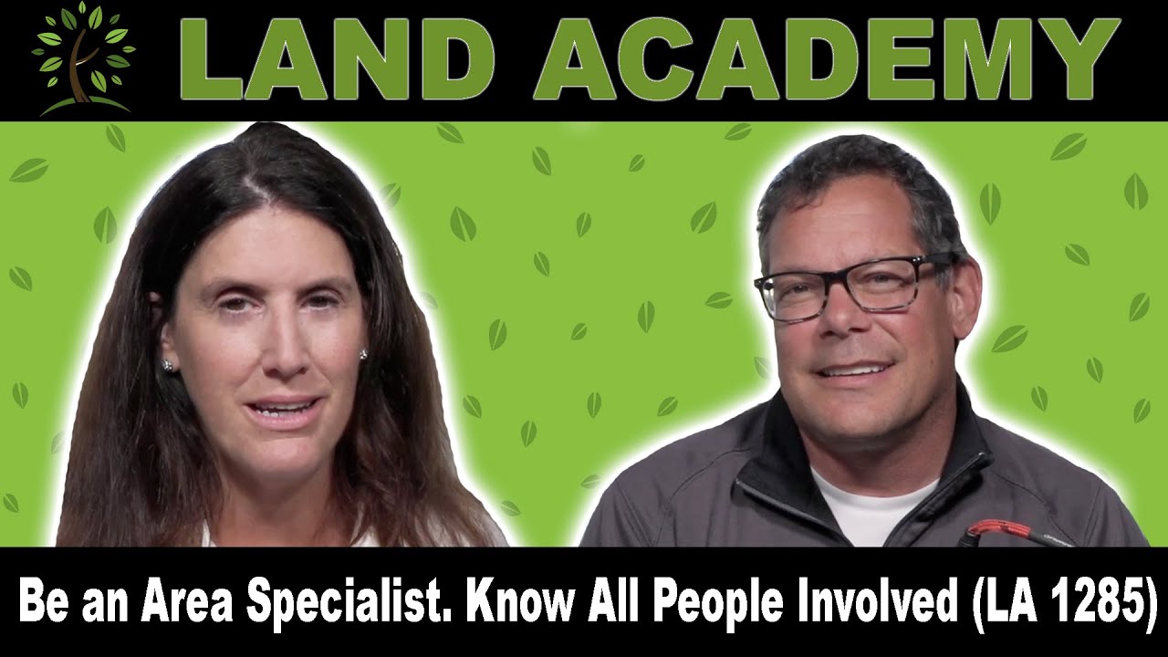 Be an Area Specialist. Know All People Involved (LA 1285)
