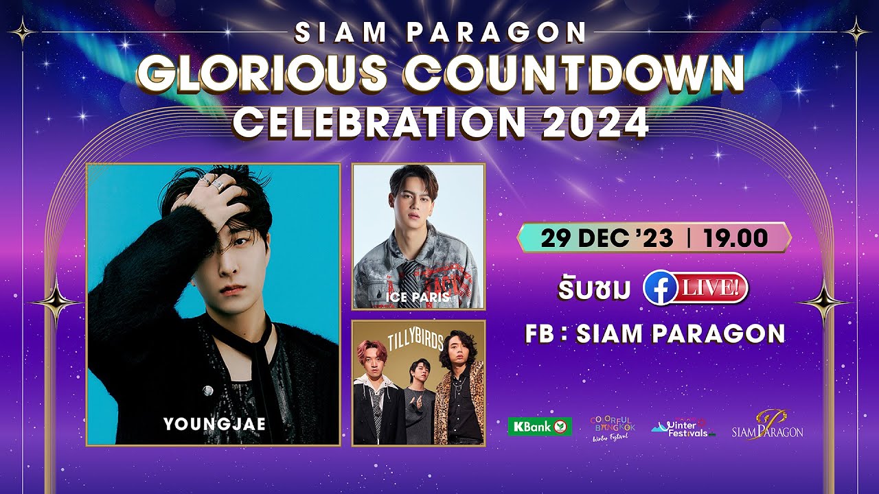 SIAM PARAGON GLORIOUS COUNTDOWN CELEBRATION 2024