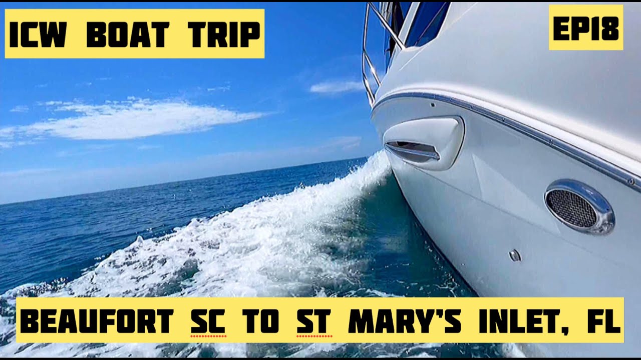 Solo ICW Boat Trip - NY to FL ep18 Beaufort SC to St Mary’s Inlet FL