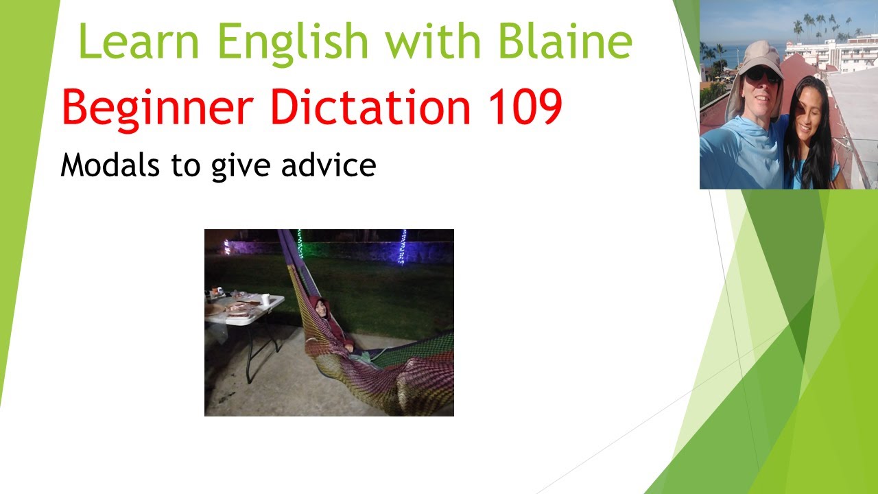 English Dictation 109: Beginner level (modal Verbs to give advice)