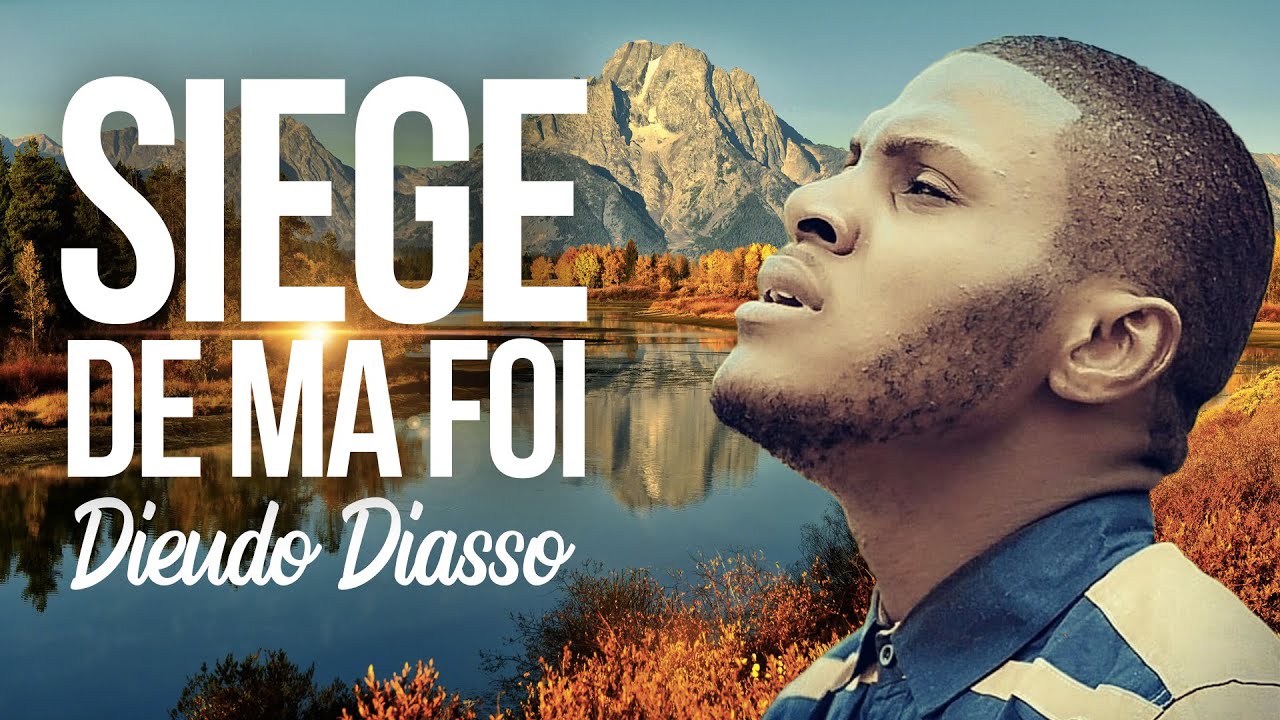 🎼🎸Dieudo Diasso - SIEGE DE MA FOI ( Clip officiel )