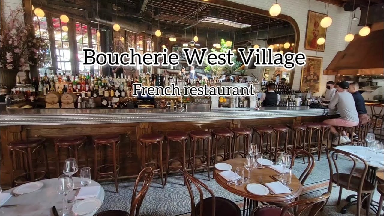Boucherie French Restaurant Recommendation New York
