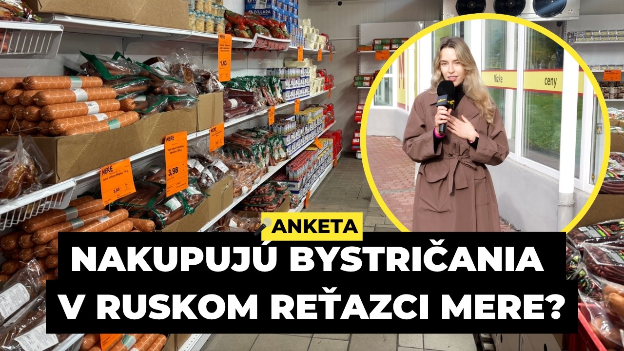 Určite tam nepôjdeme: Čo si myslia BYSTRIČANIA o novootvorenom RUSKOM reťazci MERE?