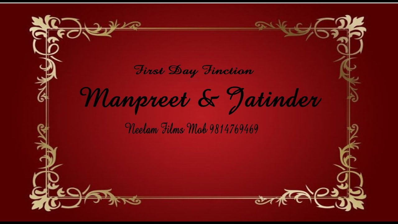First Day Function's ll Manpreet & Jatinder