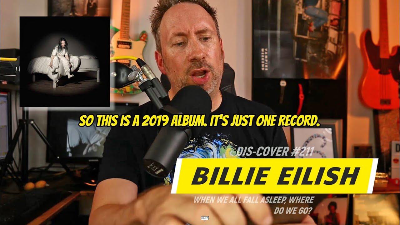 Billie Eilish - When We All Fall Asleep, Where Do We Go? - Reaction