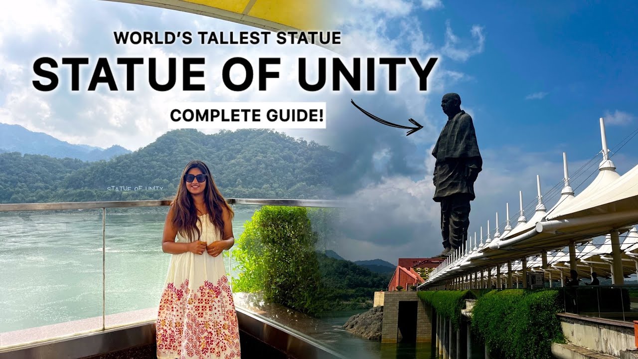 STATUE OF UNITY GUJARAT - World’s Tallest Statue in INDIA | BEST THINGS TO DO | Heena Bhatia