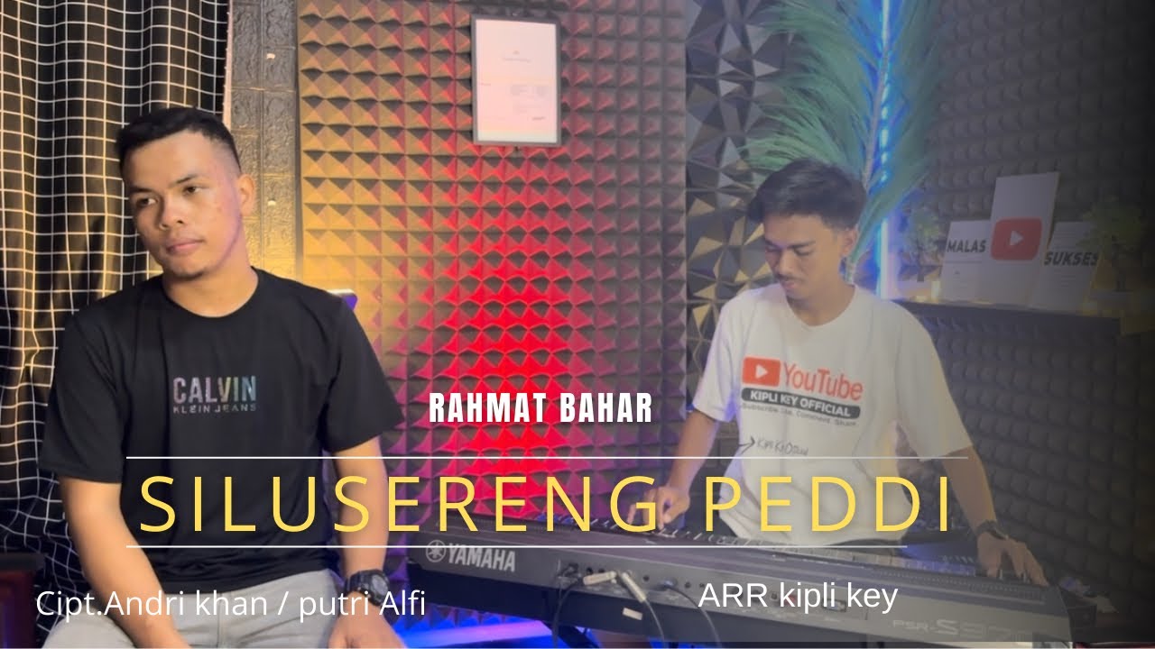 SILUSERENG PEDDI ~ RAHMAT BAHAR || Cipt Andri khan / Putri Alfi 