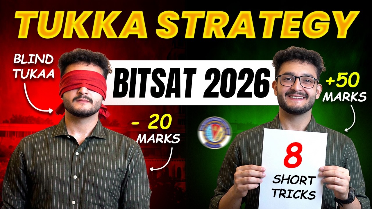 BITSAT 2026: Tukka Strategy | 50+ Marks GUARANTEED🔥| CSE in Pilani, Goa