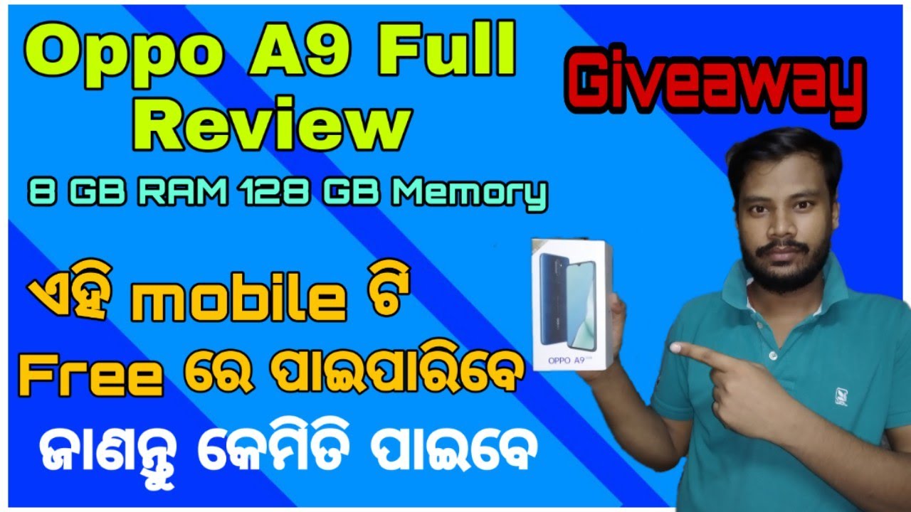 Oppo A9 Full Review Odia Mobile Phone Review Odia Oppo Mobile Review Odia Under 15000 8GB Ram Mobile