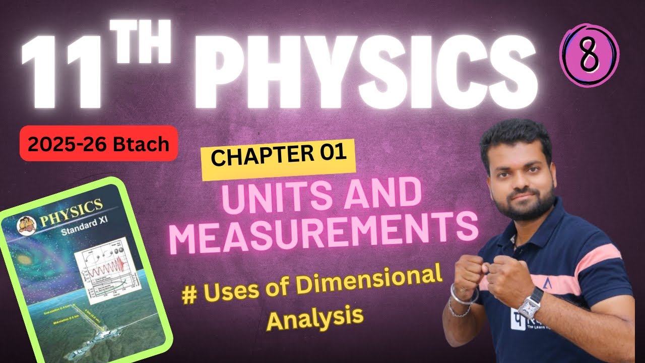 11th physics 2025 2026 ll units and measurements by sp sir ll 11th physics 1st chapter