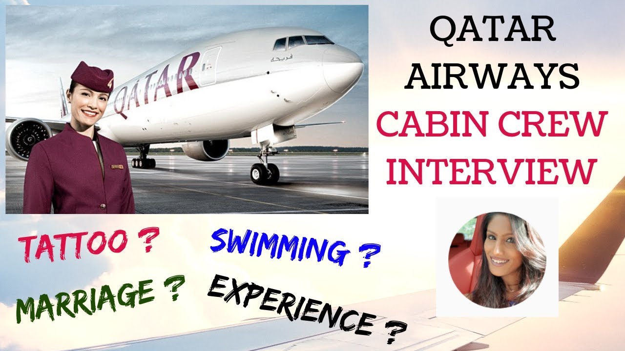 Qatar Airways Cabin Crew Requirements / Flight Attendant Interview / International Airlines