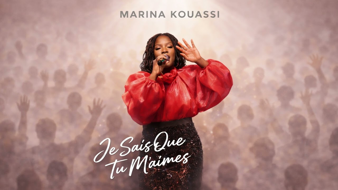Marina Kouassi - Je sais que tu m'aimes