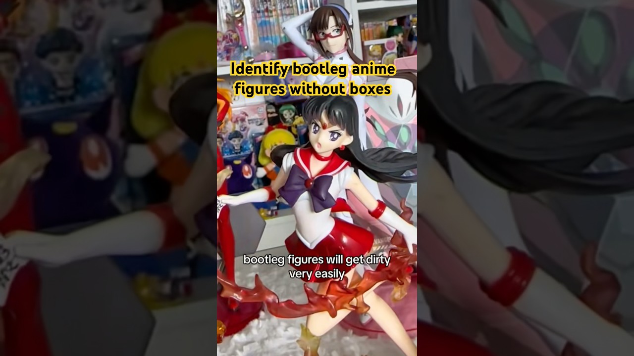 Tips how to identify a fake bootleg anime figure with no box! #sailormars #evangelion #animefigure