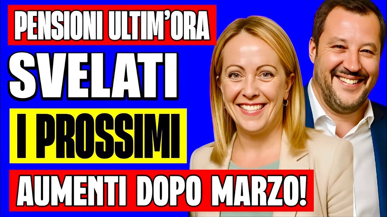 PENSIONI ULTIM'ORA 👉 SVELATI I NUOVI AUMENTI DOPO MARZO! ECCO  LE DATE UFFICIALI E CHI LI RICEVE 🗓️💰