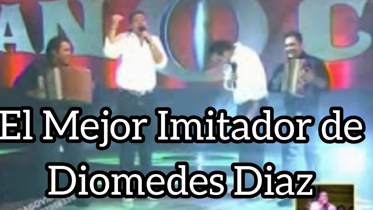 El mejor Imitador de Diomedes Diaz Camilo sifuentes