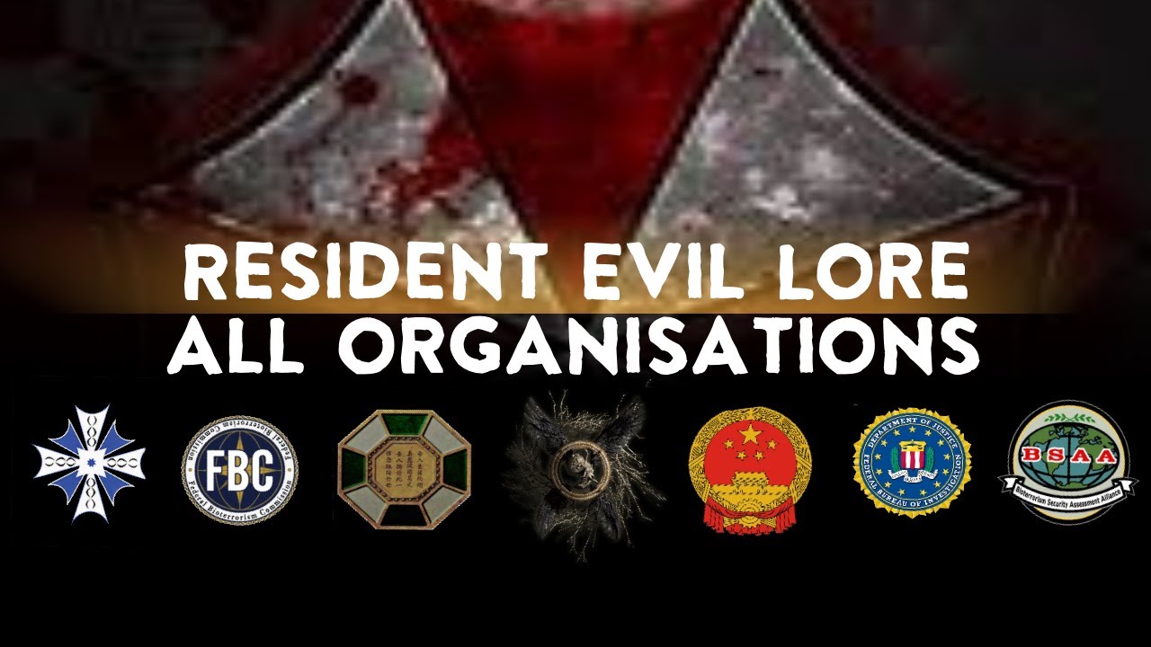 The 42 Organisations Of The Resident Evil Franchise (Resident Evil Lore)
