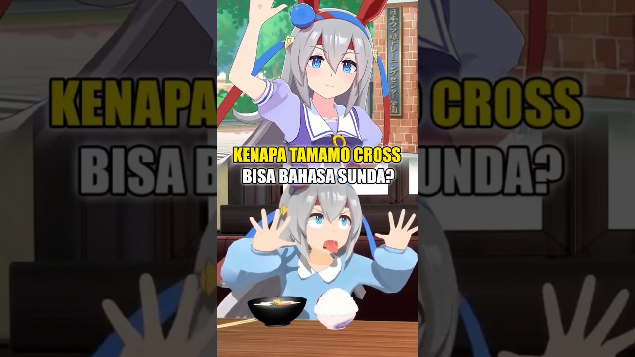 Apa Tamamo Cross Orang Sunda? #anime #umamusume #tamamocross #shorts #kuda #sunda
