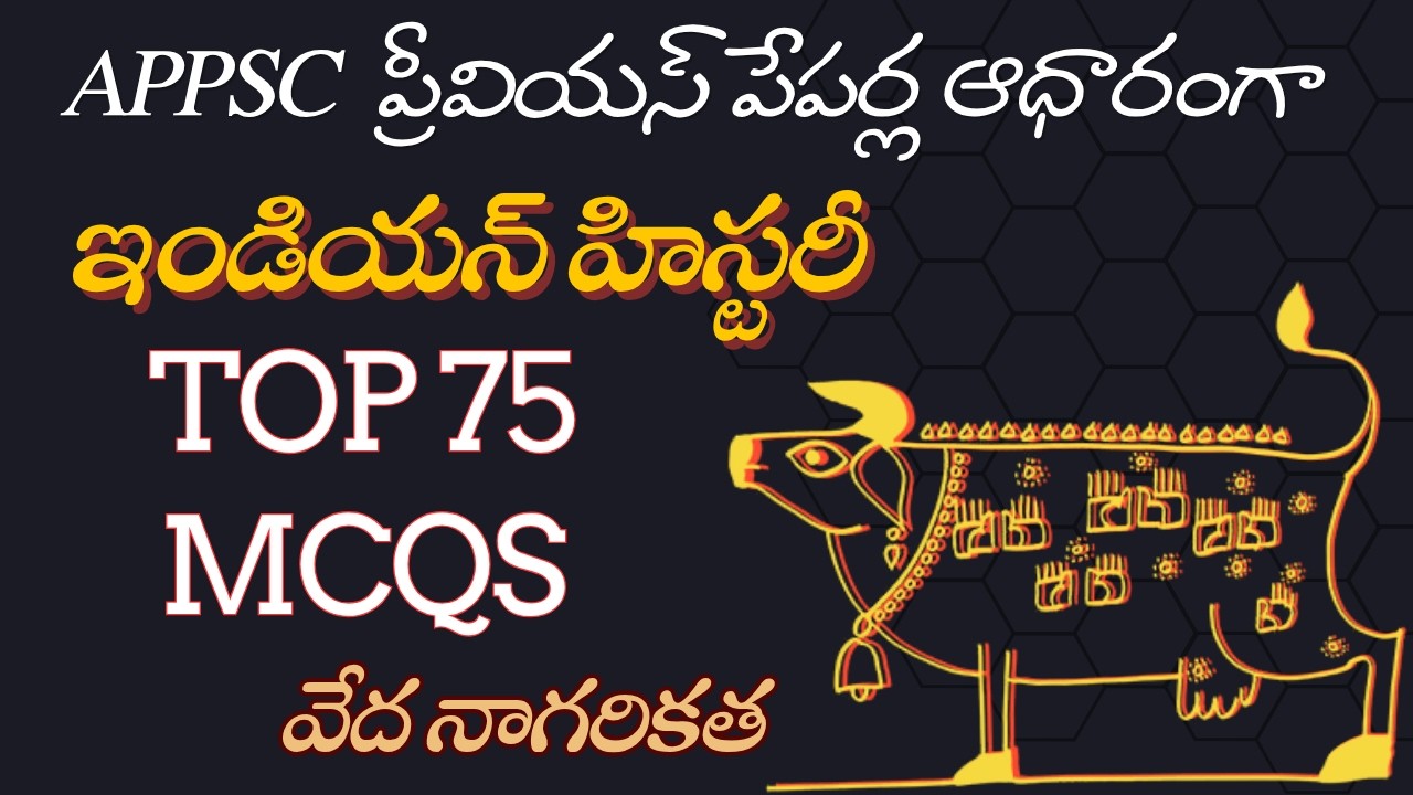Indian History Previous & Practice MCQs for APPSC Group 2 Exam