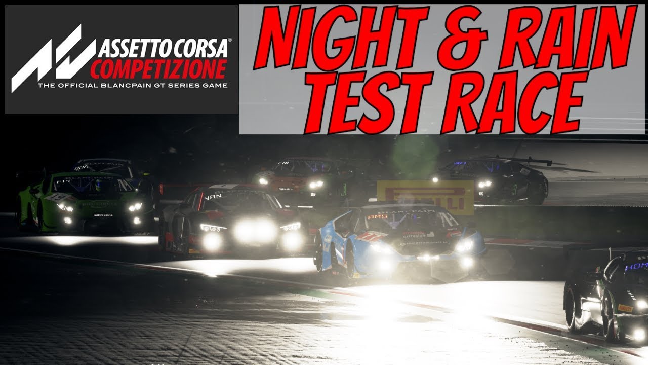Night and Rain Race Testing in Assetto Corsa Competizione