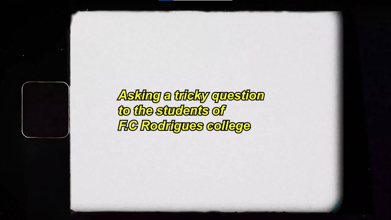 Asking College Students a Tricky Question at F.C Rodrigues College, Navi Mumbai with @Twinsis