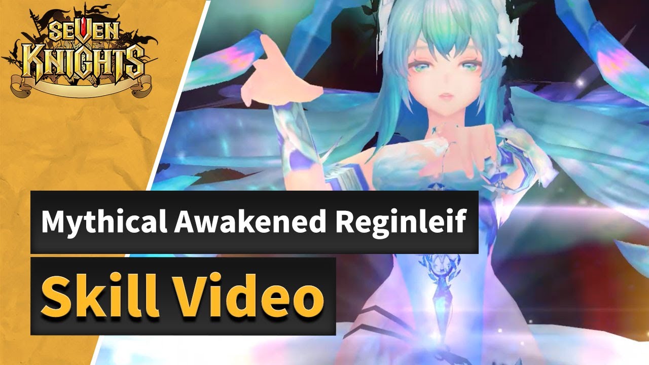 [Seven Knights] Celestial Guardians Reginleif's Skills Preview