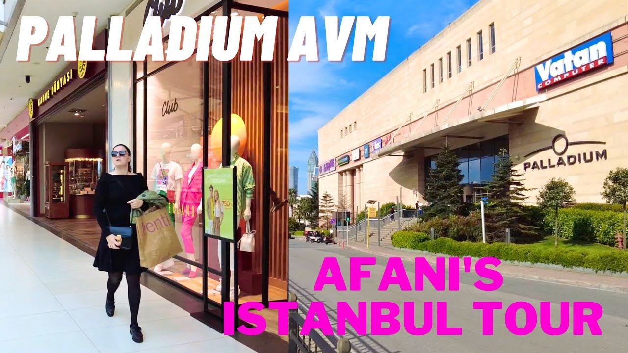 ATAŞEHİR PALLADIUM SHOPPING MALL WALKING TOUR