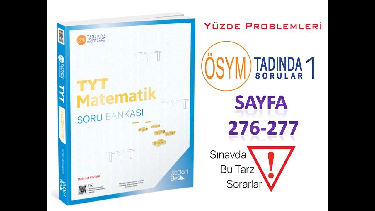 YÜZDE PROBLEMLERİ ÖSYM TADINDA 1 (345 TYT MATEMATİK 2025)