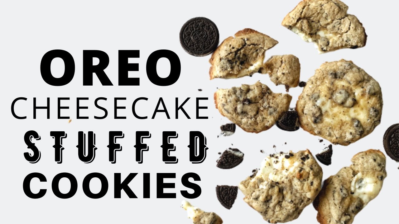 OREO CHEESECAKE STUFFED COOKIES | 3 TIPS TO STUFF COOKIES