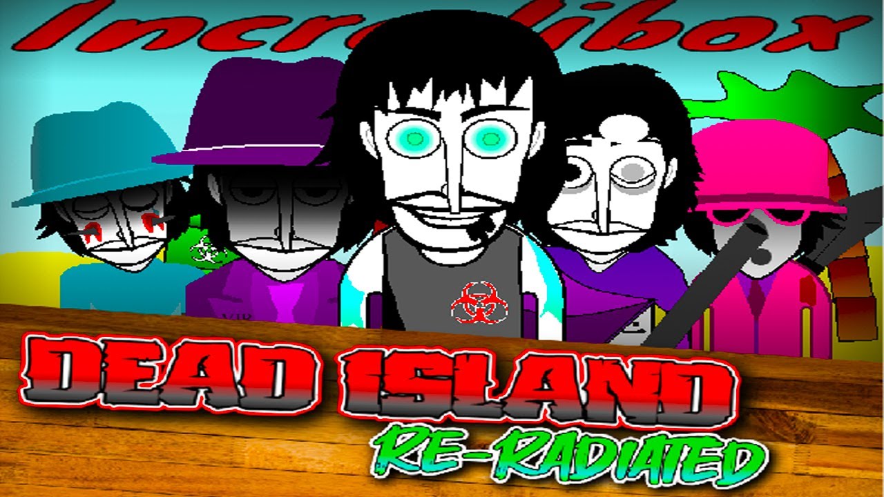 Incredibox - Dead Island Re-Radiated / Music Producer / Super Mix