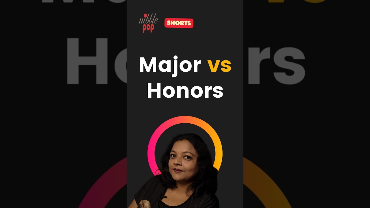 Major or Honors? Clearing Up Confusion in 3 Minutes | NEP  🎭 #monamimukherjee #nibblepop
