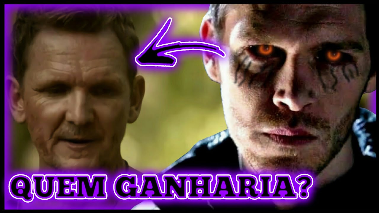 Klaus Mikaelson e mais FORTE que Mikael em TVD e The Originals