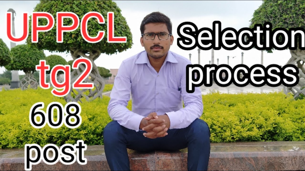 UPPCL tg2 selection procedure 2020// tg2 चयन प्रक्रिया2020// UPPCL tg2 new vacancy 2020 uppdate