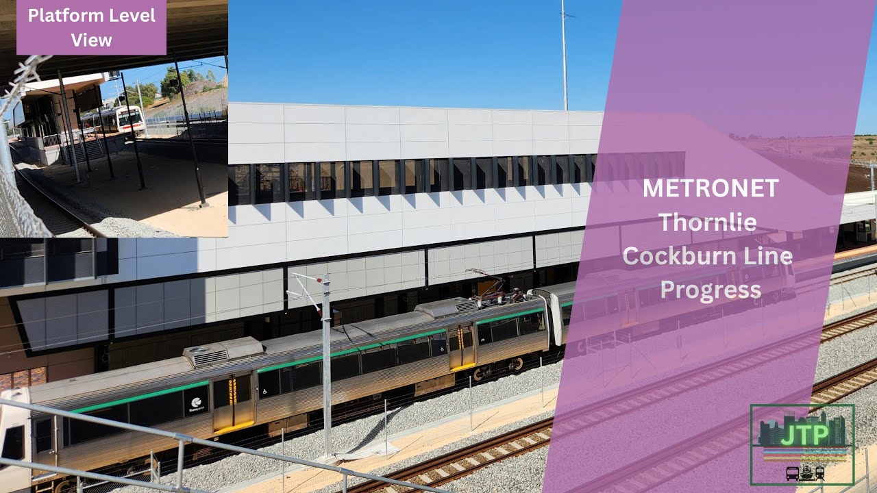 Thornlie Cockburn Line update + Test Train Spotting!