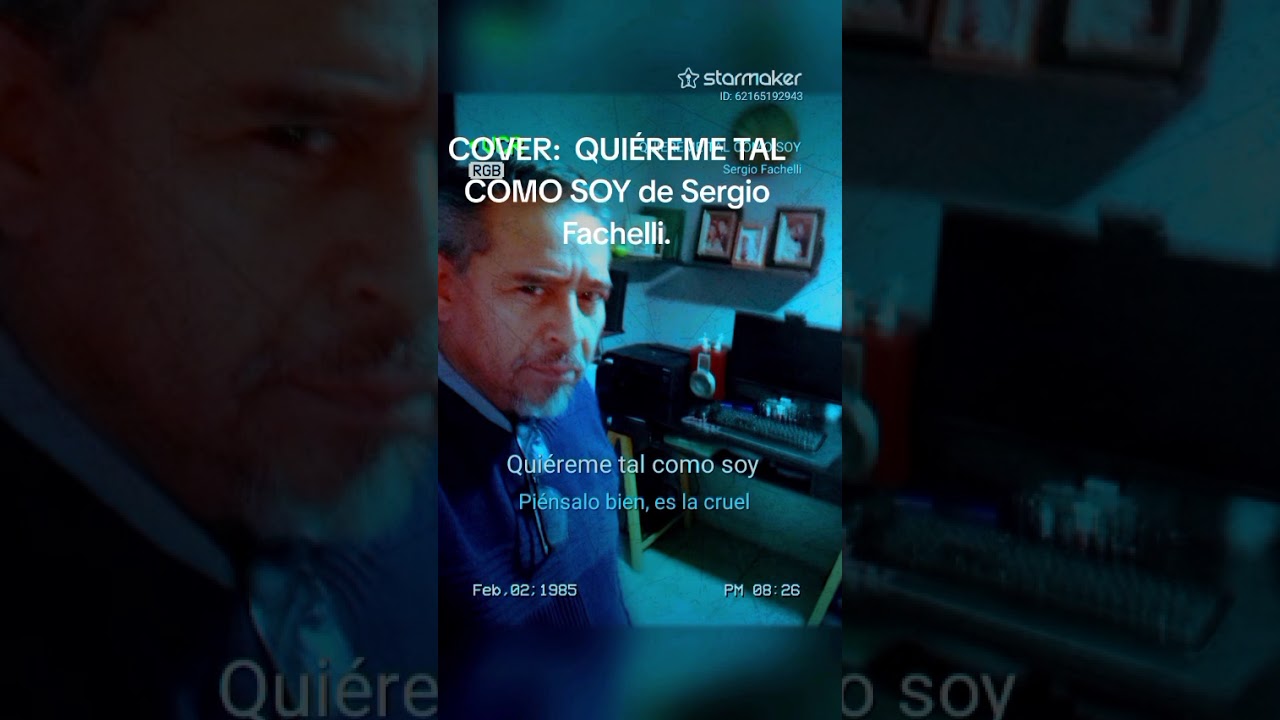 COVER:  QUIÉREME TAL COMO SOY de Sergio Fachelli.#musica 